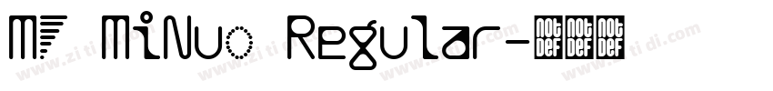 MF MiNuo Regular字体转换